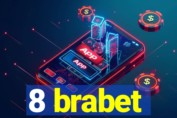 8 brabet